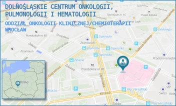 ODDZIAŁ ONKOLOGII KLINICZNEJ/CHEMIOTERAPII - DOLNOŚLĄSKIE CENTRUM ONKOLOGII, PULMONOLOGII I HEMATOLOGII - PL. LUDWIKA HIRSZFELDA 12,  WROCŁAW