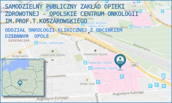 ODDZIAŁ ONKOLOGII KLINICZNEJ Z ODCINKIEM DZIENNYM - SAMODZIELNY PUBLICZNY ZAKŁAD OPIEKI ZDROWOTNEJ - OPOLSKIE CENTRUM ONKOLOGII IM.PROF.T.KOSZAROWSKIEGO - KATOWICKA 66A, OPOLE